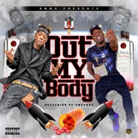 Out My Body (feat. Tweeday) - Single - BeezyBird