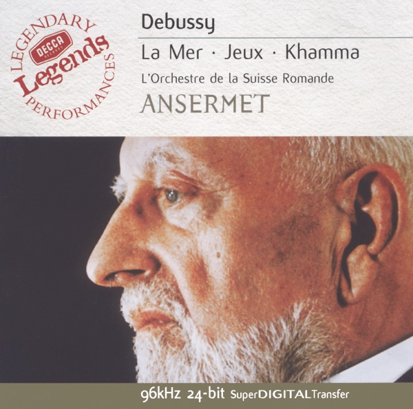 Debussy: La Mer, Jeux & Khamma