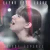 Cindy Esparza - Llena Este Lugar