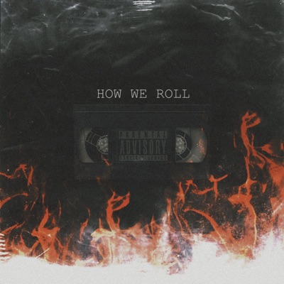 How We Roll (feat. Keith T.U.H & Emesbeats) - Single