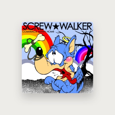 Listen to Screwwalker, watch music videos, read bio, see tour dates & more!