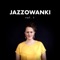 Sto lat / Happy birthday (Remastered) - Jazzowanki lyrics