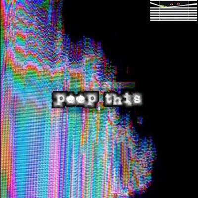 Peep This - Single
