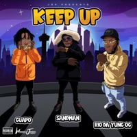 Keep UP (feat. Rio Da Yung Og, Cmc Guapo & Sandman) - Single - Jayshotit
