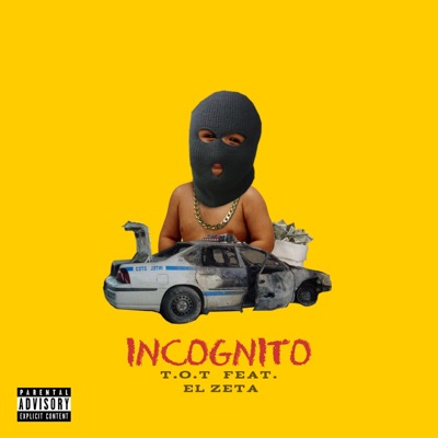 Incognito (feat. El Zeta) - Single