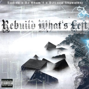 Rebuild What's Left