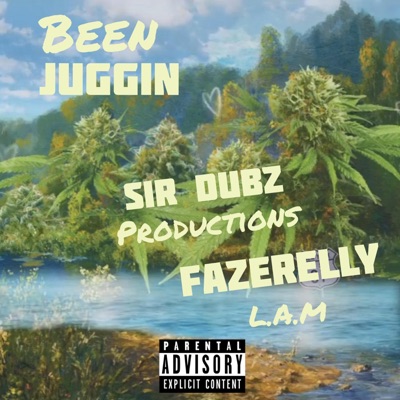 Been Juggin' - Single