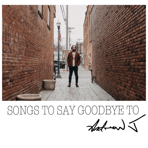 Songs to Say Goodbye To
