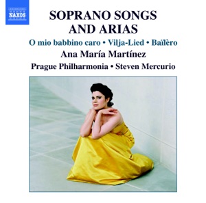 Soprano Songs and Arias: Ana Maria Martinez