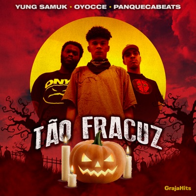 Tão Fracuz (feat. Yung Samuk) - Single