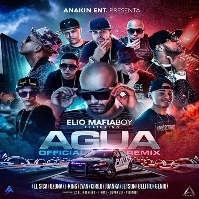 Agua (Remix) [feat. Ozuna, Jetty, Genio, Cirilo, J-King, Lyan, Juanka el Problematik, Beltito & El Sica] - Single