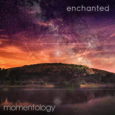 Listen to Enchanted by Momentology