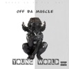 Off da Muscle - Single