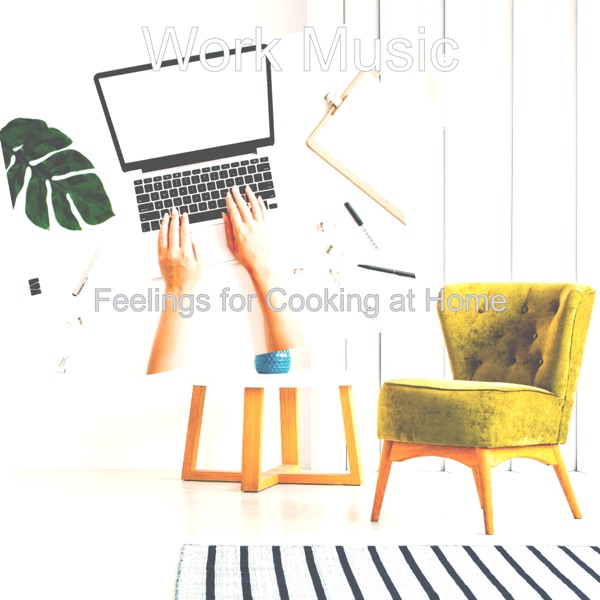 Feelings for Cooking at Home