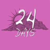 24 Days - Single (feat. Kr3wcial) - Single