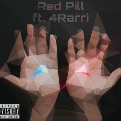Red Pill (feat. 4Rarri) - Single