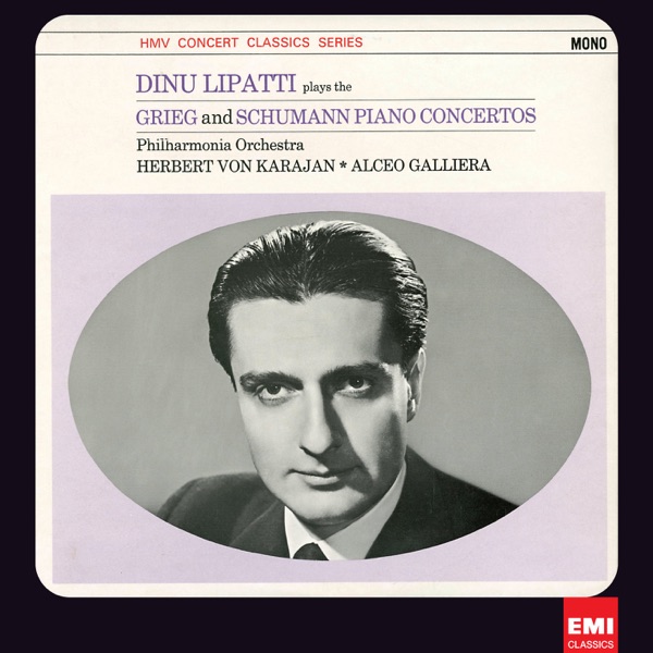 Grieg: Piano Concerto - Schumann: Piano Concerto [2011 - Remaster] (2011 - Remaster)