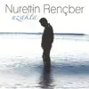 Nurettin Rençber - Yaroy