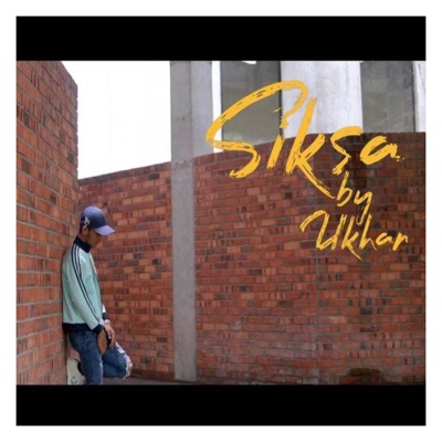 Siksa (feat. Ukhan) - Single