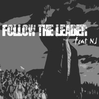 Follow the Leader (feat. NJ) - Single - Global Apathy