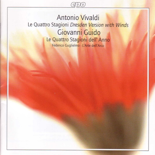 Vivaldi: 4 Seasons (The) (Dresden Version With Winds) - Guido: Scherzi Armonici, Op. 3