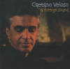 A Foreign Sound - Caetano Veloso