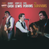 The Survivors (Live) - Johnny Cash, Jerry Lee Lewis & Carl Perkins