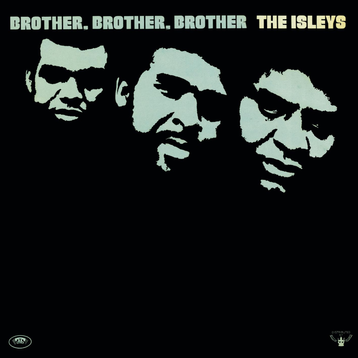 Brother, Brother, Brother by The Isley Brothers