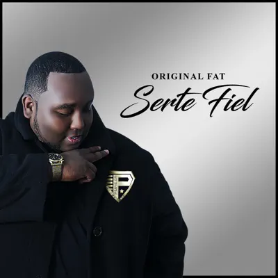 Serte Fiel - Single - Original Fat