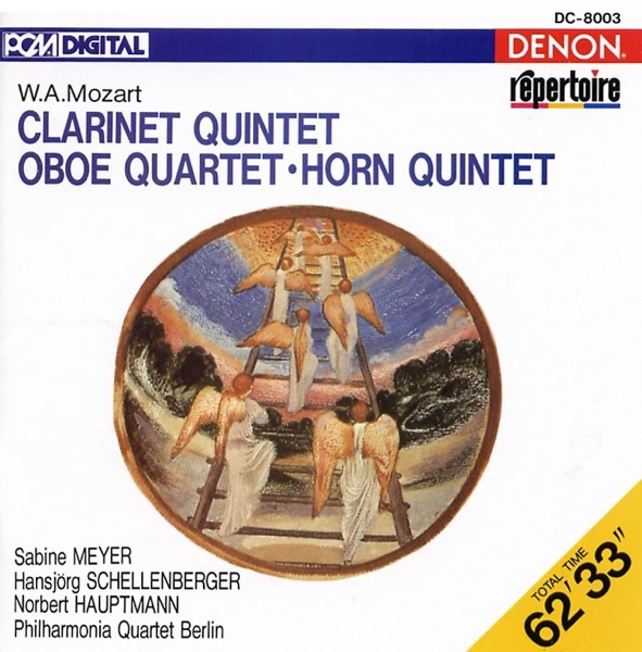 Mozart: Clarinet Quintet, Oboe Quartet & Horn Quintet