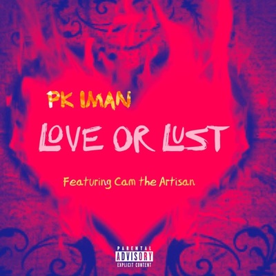 Love or Lust (feat. Cam the Artisan) - Single
