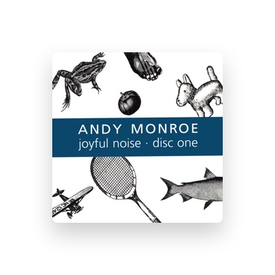 Listen to Andy Monroe, watch music videos, read bio, see tour dates & more!