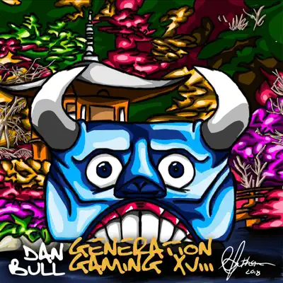 Generation Gaming XVIII - Dan Bull Generation Gaming XVIII - Dan Bull