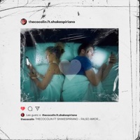 Falso amor (con Shakespiriano) - Single - Thecocolin
