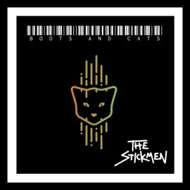Boots and Cats (Extended Mix) The Stickmen Project