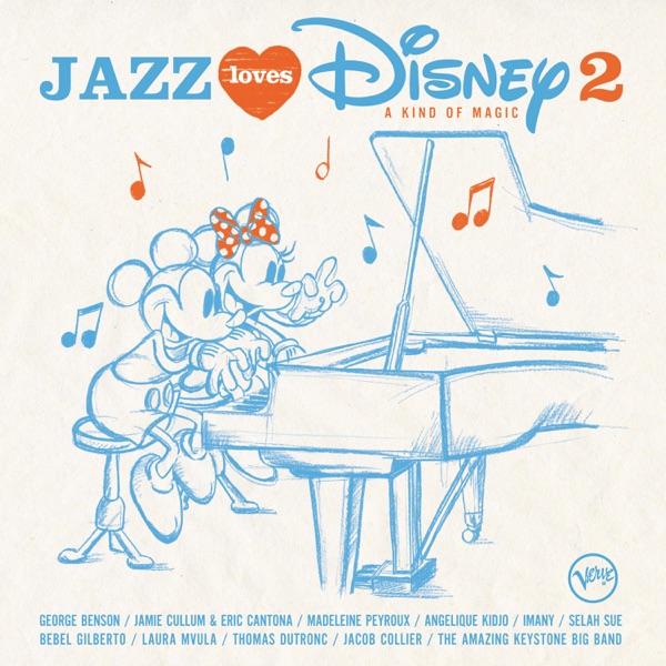 Jazz Loves Disney 2 - A Kind of Magic - Multi-interprètes