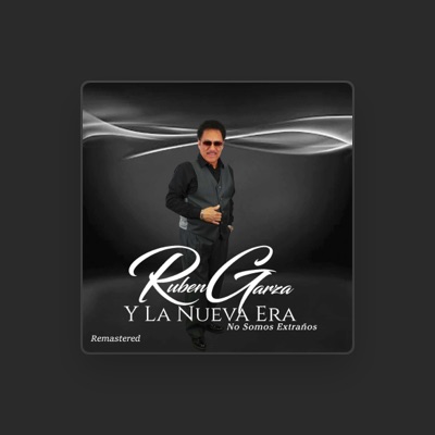 Listen to Ruben Garza Y La Nueva Era, watch music videos, read bio, see tour dates & more!