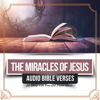 The Miracles of Jesus (Audio Bible Verses for Sleep with Peaceful Piano Music) - Peaceful Scriptures