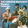 The Osborne Brothers' Bluegrass Collection