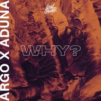 Why - Single - Argo & Aduna