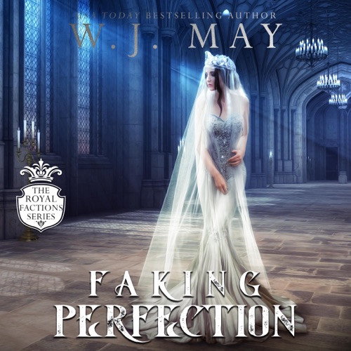 Faking Perfection: Royal Factions, Book 4 (Unabridged) cover