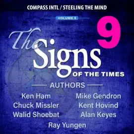 The Signs of the Time Vol. 9 (Unabridged)