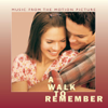 A Walk to Remember (Music from the Motion Picture) - Various Artists