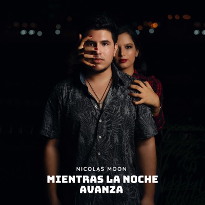 Mientras la Noche Avanza