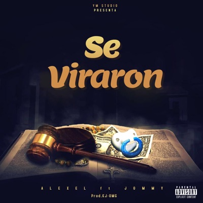 Se Viraron (feat. Jommy) - Single