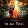 Go Down Moses