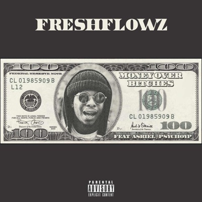 Money Over Bitches (feat. Asriel & Psychoyp) - Single
