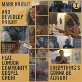 Everything's Gonna Be Alright (feat. London Community Gospel Choir) artwork