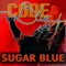 Bad Boys Heaven - Sugar Blue lyrics