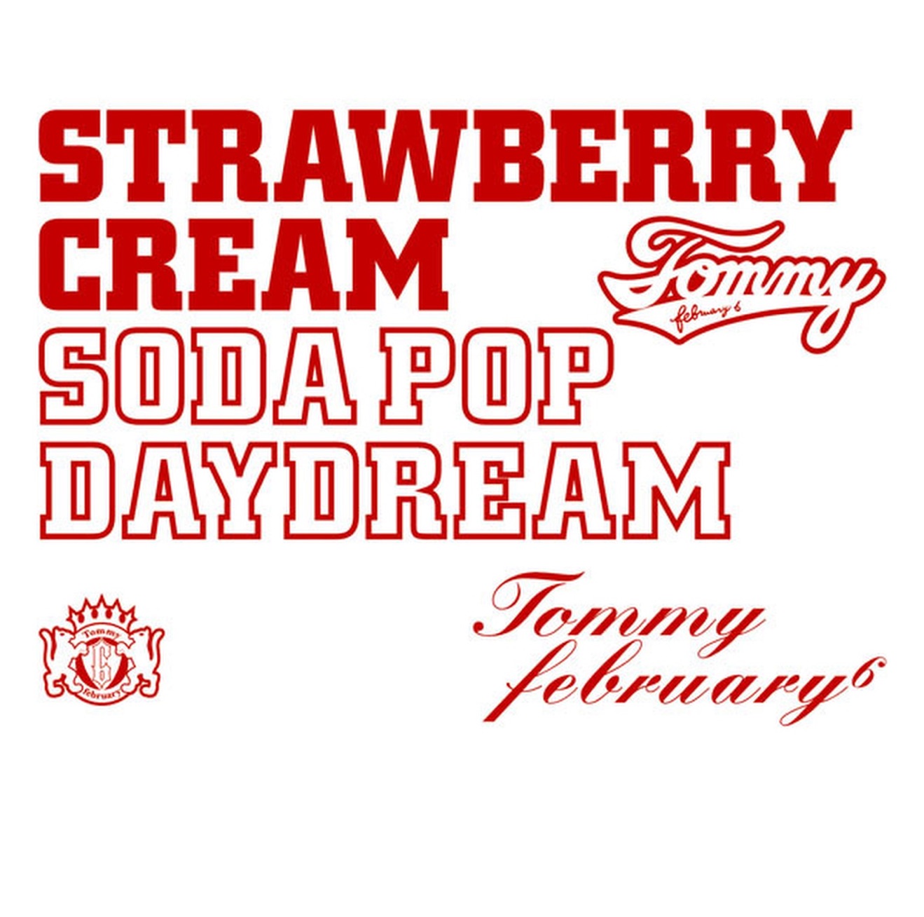 Tommy february6 – Strawberry Cream Soda Pop Daydream (2009) [iTunes Match M4A]